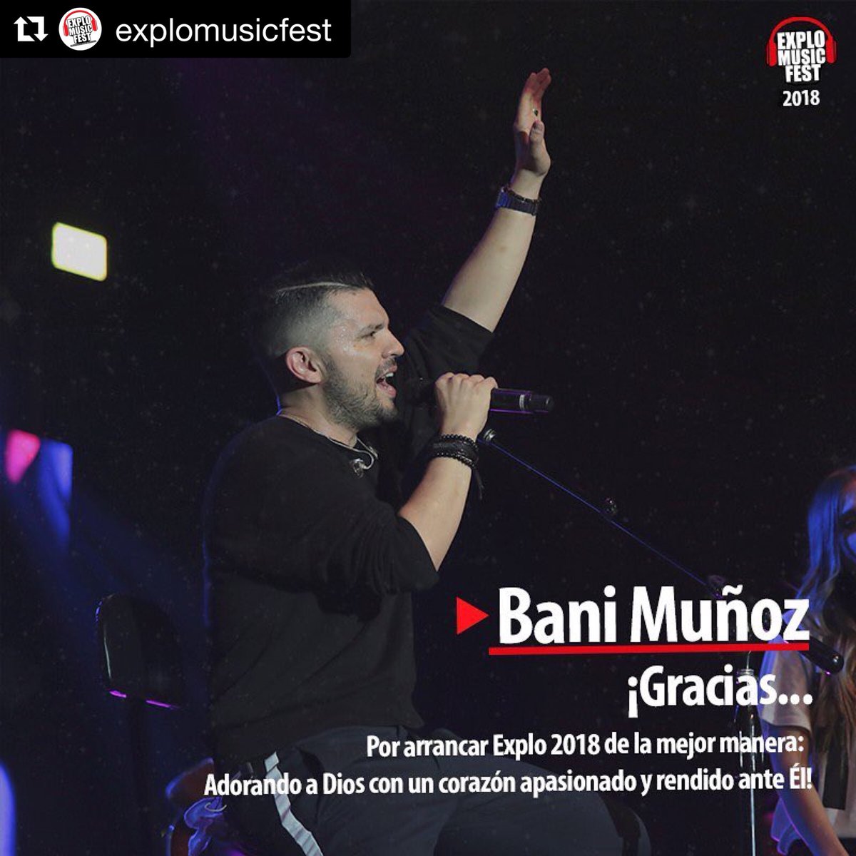 BaniMunOficial's tweet photo. GRACIAS @explomusicfest POR SER UNA FUERTE VOZ EN ESTA GENERACIÓN! GRACIAS POR TODO!
・・・
@banimunozoficial ¡Gracias... Por arrancar #Explo2018 de la mejor manera: Adorando a Dios con un corazón apasionado y rendido ante Él! https://t.co/FH5oVl71w8