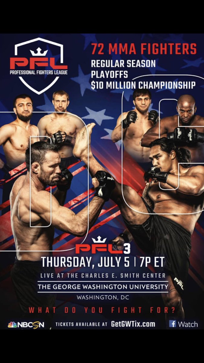 Can’t wait for #PFL3 live from D.C <a href="/NBCSN/">NBCSN</a> <a href="/facebook/">Facebook</a> <a href="/ProFightLeague/">PFL now @PFLMMA</a> please RT