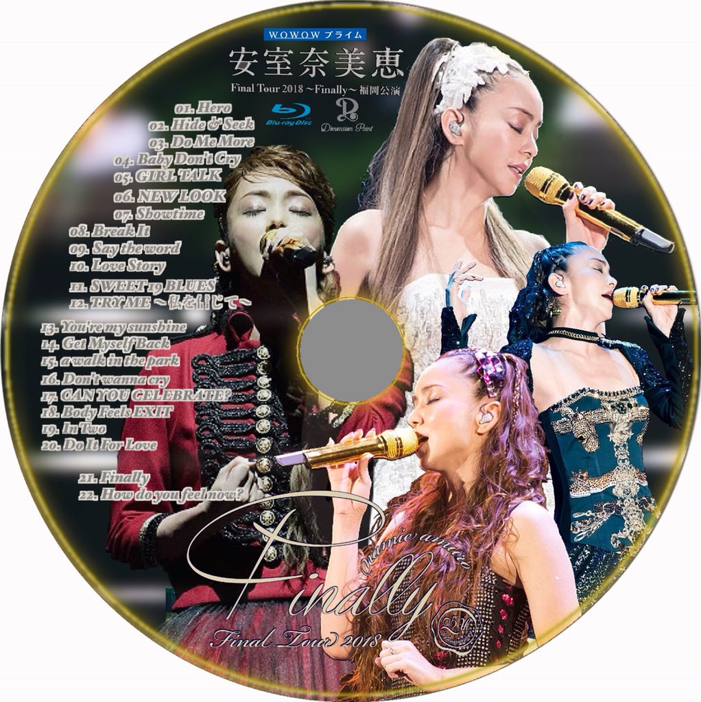 火野 玉男 Wowow 安室奈美恵finally 福岡公演の ラベルを作ってみました 安室奈美恵 Namieamuro Dvdラベル Blu Rayラベル