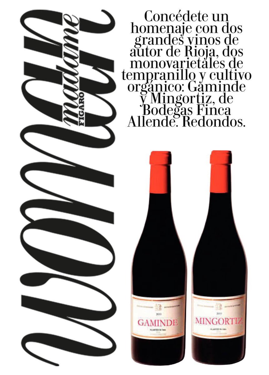 fincaallende's tweet photo. . @RevistaWoman no duda en recomendar nuestros dos nuevos #vinos de pago de @MADEGREGORIO: #Gaminde y #Migortiz bajo el llamamiento: "Concédete un homenaje".

#byMiguelAngeldeGregorio #vinosdepago #FincaAllende #Rioja #vinosdeRioja https://t.co/uXGnRGqoGu