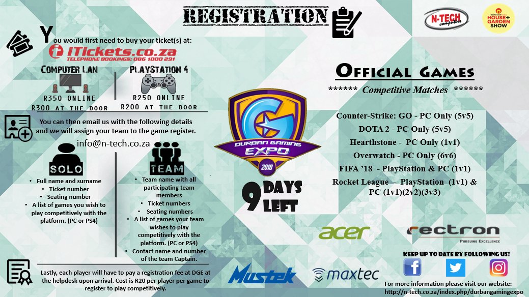 NTechComputers's tweet photo. SINGLE DIGIT COUNTDOWN HAS BEGUN. 9 DAYS UNTIL DGE!
Here is information for you guys on how to get your tickets, go about entering competitively with your team or as a solo as well as the info we will need from you.
#DGE #NtechComputers #lan #console #computer #eSports #Durban https://t.co/NAbFom1GuA