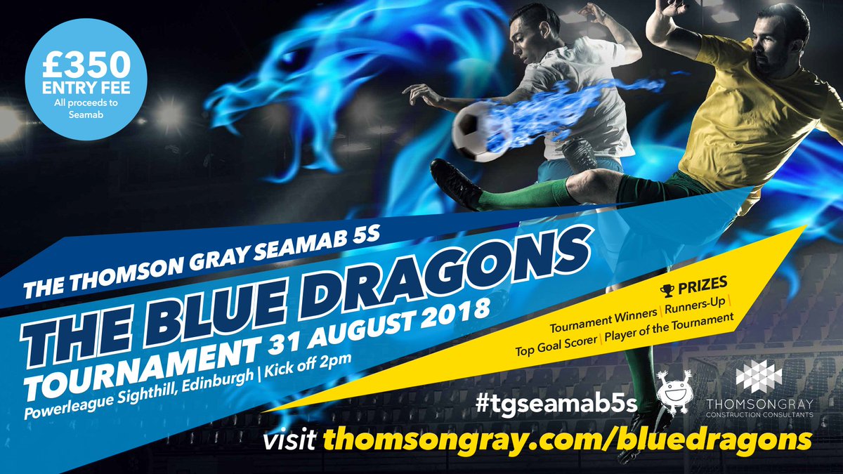 Roll up! Roll up! Registration for the Thomson Gray Seamab Fives - The Blue Dragons Tournament is now open. For a registration form please visit thomsongray.com/bluedragons