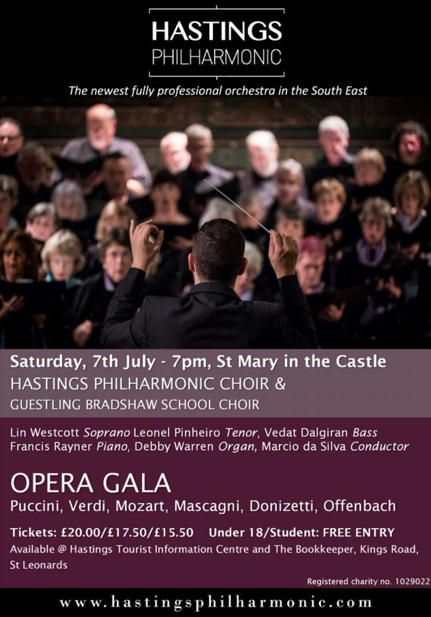 HastingsPhil's tweet photo. Next Up: Join us for our #SeasonFinale at 7pm, Saturday 7th July at our home @MaryintheCastle. International Soloists, The #Hastings #Philharmonic Choir &amp; Orchestra and Guestling Bradshaw School Choir perform an #OperaGala to conclude our 2017-2018 season. #concert #music #opera https://t.co/x9EUgYPpSK