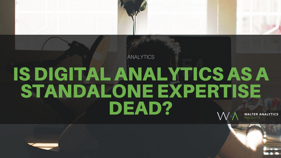 neilwalter's tweet photo. Is #DigitalAnalytics as a Standalone Expertise Dead? https://t.co/QYzoktC90v #WalterAnalytics https://t.co/lx6zGktdMU