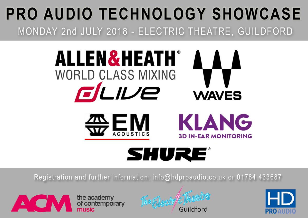 HD Pro Audio and <a href="/acm_uk/">ACM</a> hold Professional Audio Technology Showcase Event at Guildford’s Electric Theatre 2nd July. Register free at bit.ly/2K6Rgbg <a href="/allen_heath/">ALLEN&HEATH</a> <a href="/WavesAudioLtd/">Waves Audio</a> <a href="/KLANGtec/">KLANG:technologies</a> <a href="/ShureUK/">Shure UK</a> <a href="/emacoustics/">EM Acoustics</a>