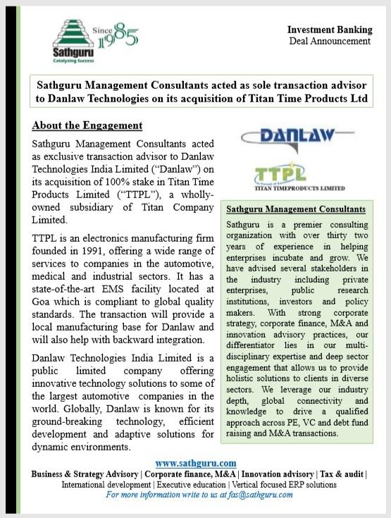 #DealAnnouncement Sathguru acted as sole buy-side transaction advisor to Danlaw Technologies on its acquisition of Titan Time Products Ltd #M&A #InvestmentBanking