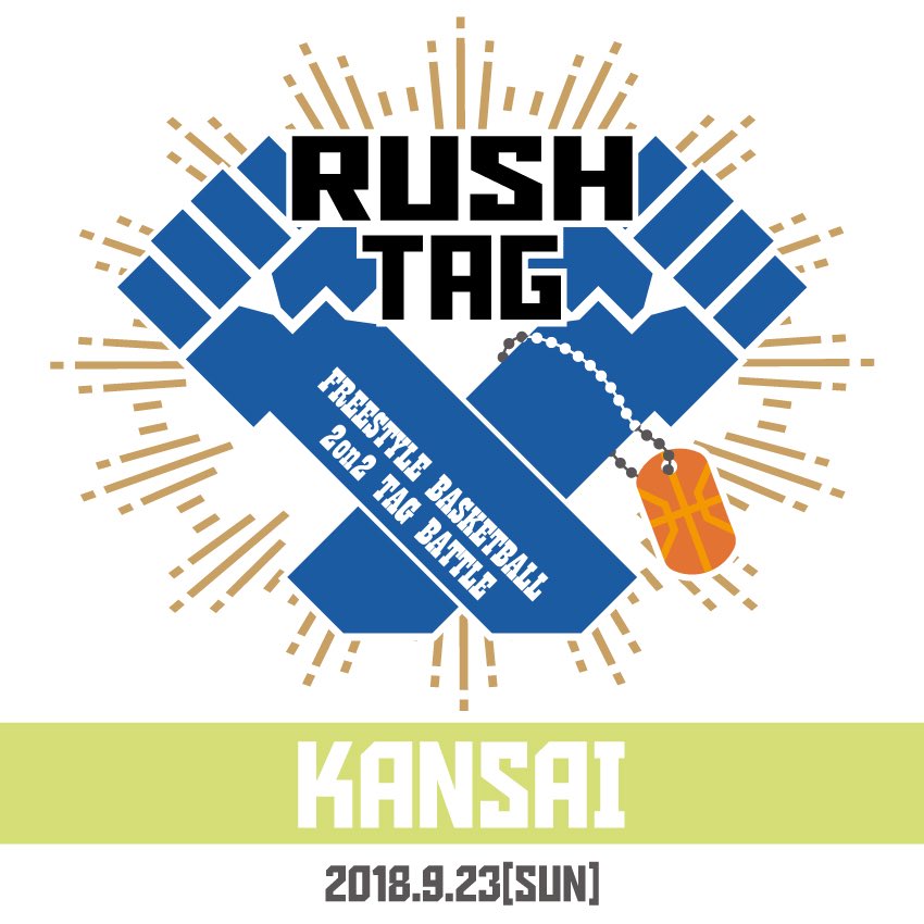 RUSH_TAG's tweet image. and...

RUSH TAG KANSAI

9.23(Sun)

前日9.22にはKFBC vol.9が開催！
連日バトルが行われるKANSAI FSBB BATTLE WEEK！🔥🙌🔥🙌

秋のフリースタイルシーズンで関西に集合👏✨🏀

#freestylebasketball #RUSHTAG #KFBC
