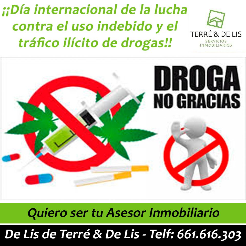 delisfiuza's tweet photo. #DíaInternacionalDeLaLuchaContraElUsoIndebidoYElTráficoIlícitoDeDrogas #DrogasNo  Quiero ser tu #AsesorInmobiliario  #TerreyDeLisServiciosInmobiliariosSL #DeLisAsesorInmobiliario #AsesoramientoFinanciero #VigoyComarca #ValMiñor #Baiona #Nigrán #Gondomar #BaixoMiño https://t.co/lA5z4g8r1X