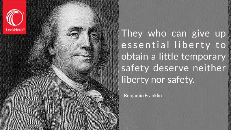LexisNexis's tweet photo. "They who can give up essential liberty to obtain a little temporary safety deserve neither liberty nor safety." - Benjamin Franklin #IndependenceDay #FourthofJuly #America https://t.co/JzAFtyNAVV