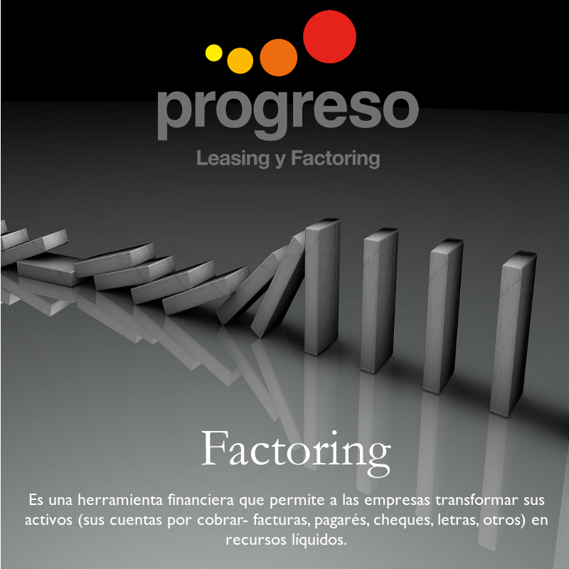 El factoring es una herramienta que permite a las empresas transformar sus activos en recursos líquidos