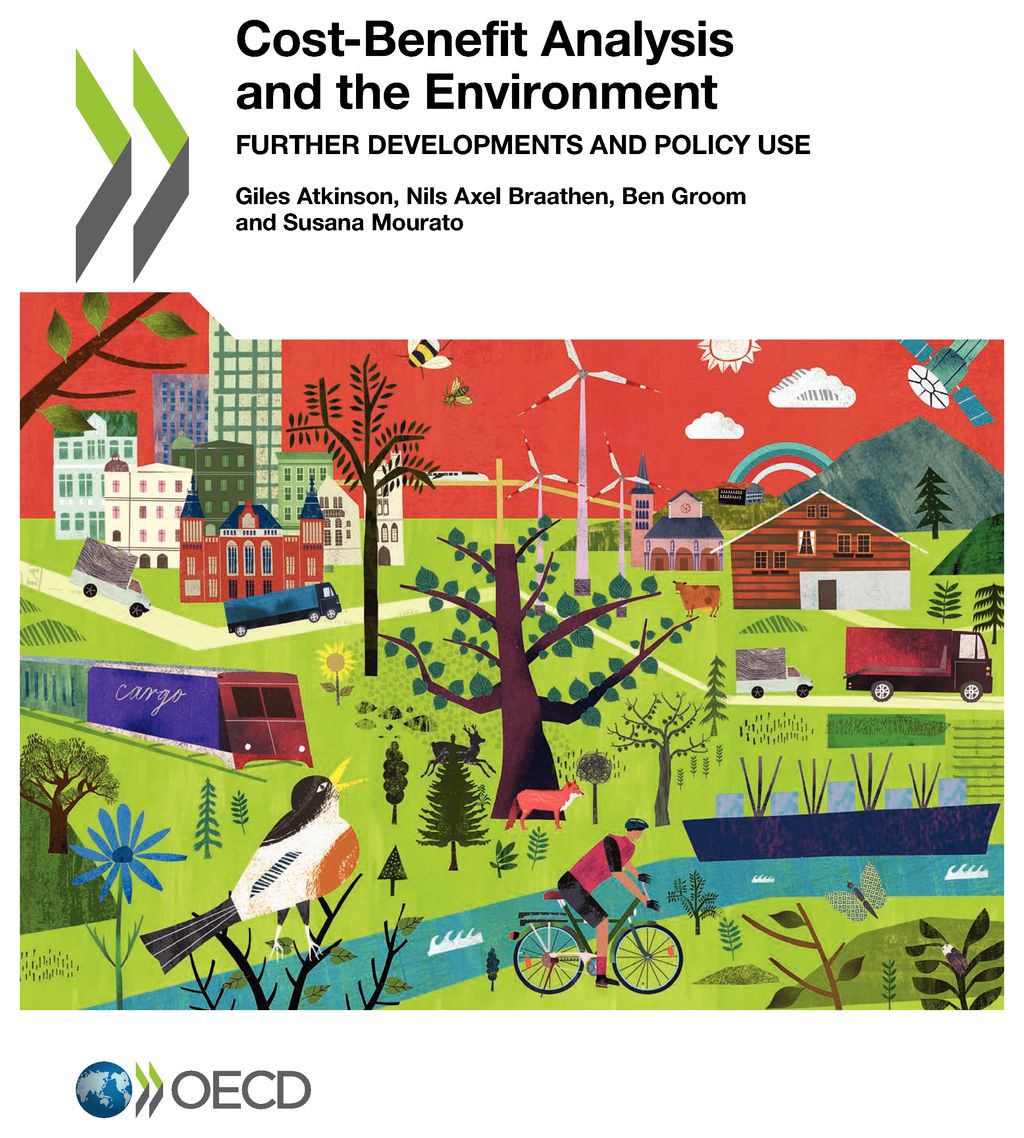 Our new @OECD book (Giles Atkinson, Nils-Axel Braathen, @ben_d_groom, @smmour) - #CostBenefitAnalysis and the #Environment: Further Developments and Policy Use - will be launched tomorrow June 27th at 13:45, in a policy session at #WCERE2018! @LSEGeography oecd.org/environment/to…