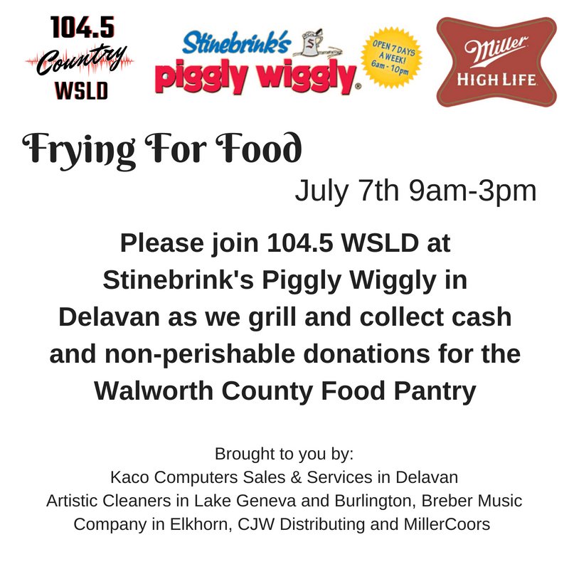 104 5 Wsld On Twitter Join Us As We Are Fryingforfood On July