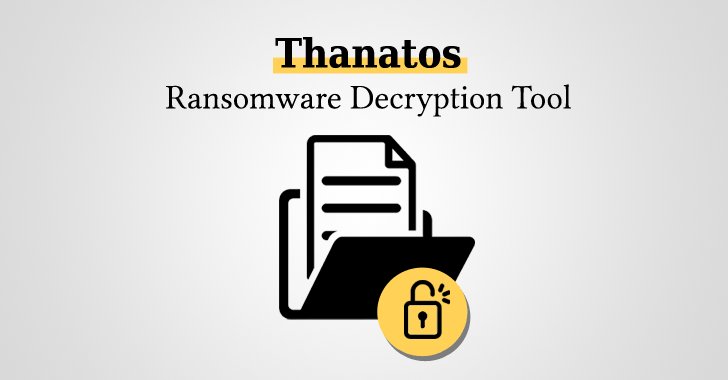 TheHackersNews's tweet image. Thanatos #Ransomware Decryption Tool Released – Don't Pay, Unlock Your Files for Free Using ThanatosDecryptor | by @Swati_THN

Learn more → thehackernews.com/2018/06/free-r…