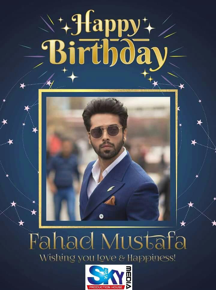 Happy birthday dear Fahad Mustafa Bro, May God succes you in every field of life, Ameen 