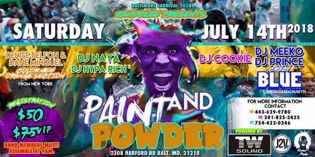 deejaymeeko's tweet photo. MAKE SURE YOU REGISTER FOR ZAN PAINT N POWDER! BMORE CARNIVAL 2018! VIBES QT 3PM FOR THE PAINT N POWDER MASS MINI MIX! 617-297-5864! https://t.co/3CGeeMWwG5