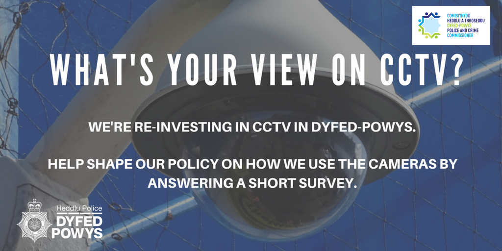 DyfedPowys's tweet photo. If you live in #Carmarthenshire, #Ceredigion, #Pembrokeshire or #Powys, complete this survey to tell us what you think about #CCTV in public spaces. Re-investment into CCTV is a key commitment from Police and Crime Commissioner @DafyddLlywelyn.
 https://t.co/NxUcMfA4sZ https://t.co/uJOuax7RYZ
