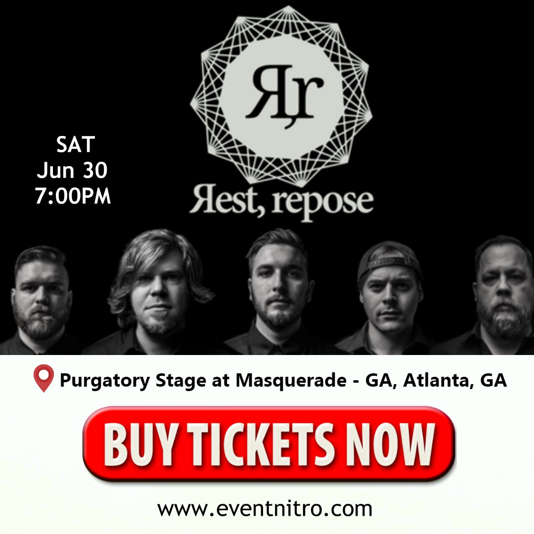 EventNitro's tweet photo. Rest, Repose
_______
Check Out other upcoming events: 
🌐 https://t.co/w2z4K3GQ3e
Or contact us for more details:
📞 (866) 459 9233
.
.
.
.
.
.
.
#EventNitro #RestRepose #Musicalgroup #PurgatoryStage #Masquerade #GA #Atlanta #Ticketshome #TicketsBooking #Upcominevent https://t.co/az5xmb4leb