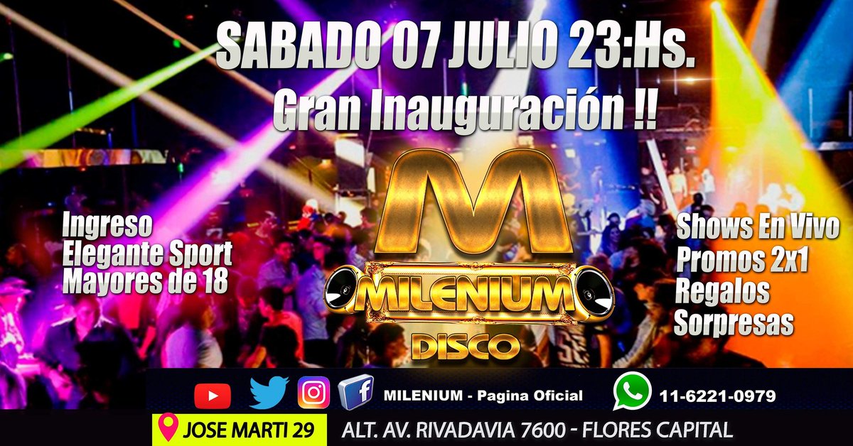 mileniumDisco's tweet photo. Cada vez Falta menos.. Sábado 7 de Julio 23:hs. Gran Inauguración de @mileniumDisco MILENIUM. https://t.co/4q0vG4rfsG