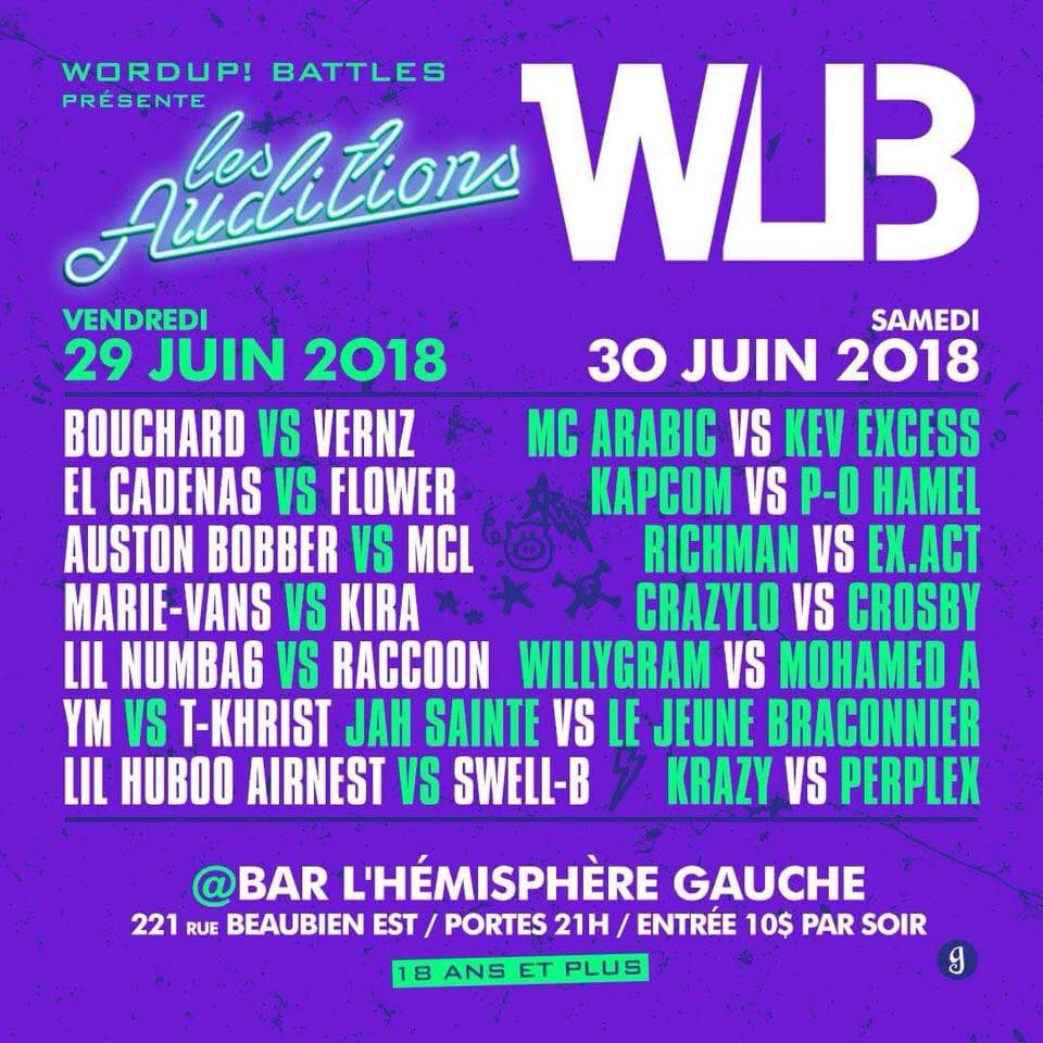 WordUPBattles's tweet photo. Ce weekend (29-30 juin), c’est Les Auditions WordUP! au Bar l'Emisphère Gauche. 

🔹14 battles ( 7 matchups/soirée ) 
🔹Entrée : 10$ 

#AuditionsWUB https://t.co/VX9Qa6GS7K