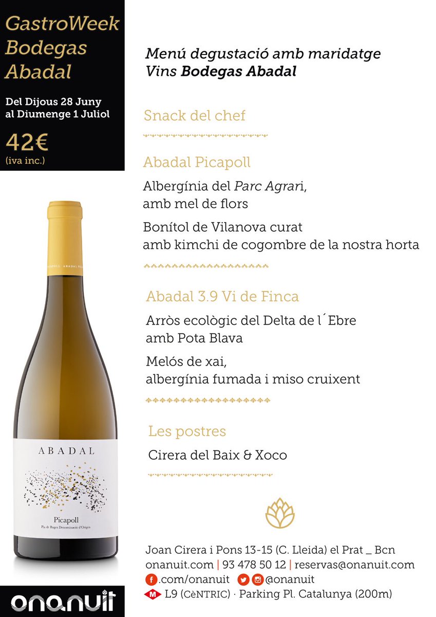OnaNuit's tweet photo. Del dijous 28 de juny al diumenge 1 de juliol, #GastroWeek by @vinsabadal 🍷 Menú #SlowFood amb maridatge de vins Abadal 😍 #OnaNuit #elPrat @slowfoodbcn @SlowFoodCat https://t.co/fcOMftVCeL
