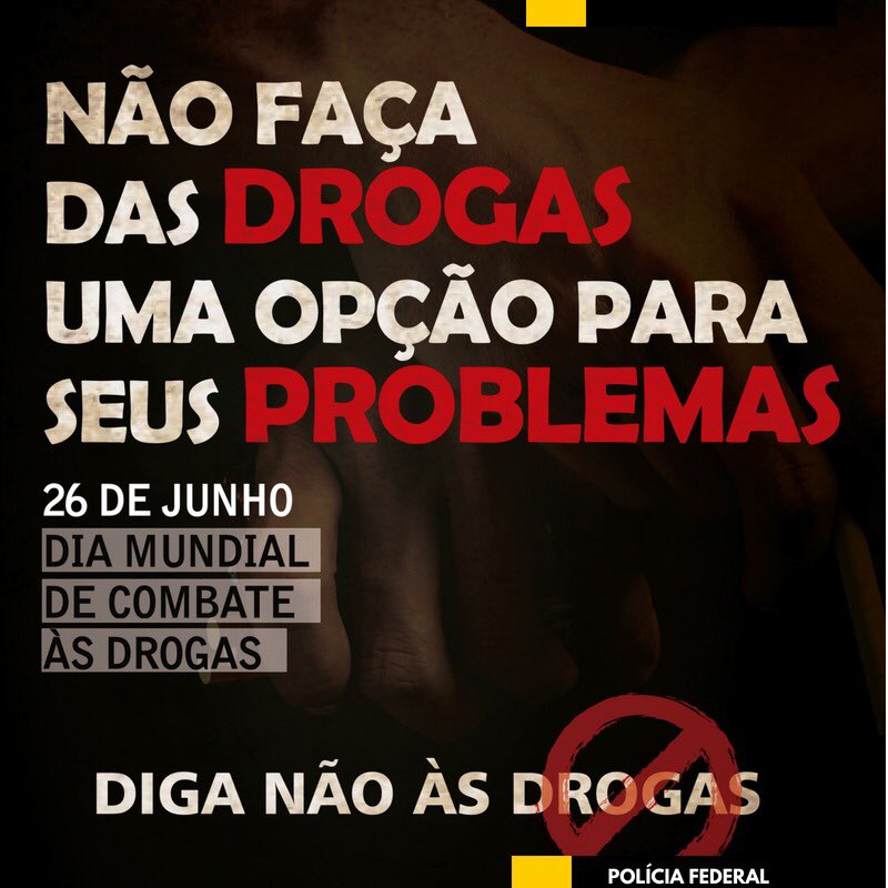policiafederal's tweet image. #diainternacionaldocombateasdrogas  #CombateÀsDrogas #DrogasTôFora #NãoÀsDrogas