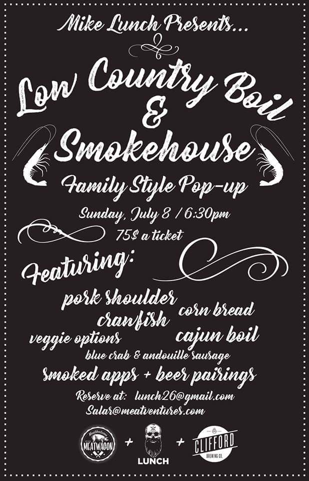 Miss us and craving a taste of our smoked eats?  We're throwing a popup at Clifford Brewing Co. on July 8 and we'll be serving up a pile of smoked surprises and a full on low country boil served family style!  $75 gets you 4 courses and 3 beer pairings - DM for tix!
