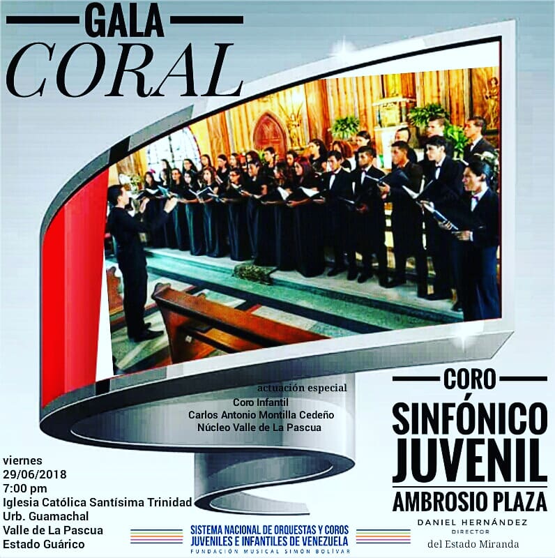Extendemos una cordial invitación para el concierto GALA CORAL del Coro Sinfónico Juvenil Ambrosio Plaza del Estado Miranda <a href="/CSJAP1/">Coro SJAP</a> y la participación especial del Coro Infantil Carlos A. Montilla C. en la Iglesia Católica Santísima Trinidad de la Urbanización Guamachal 7:00 pm