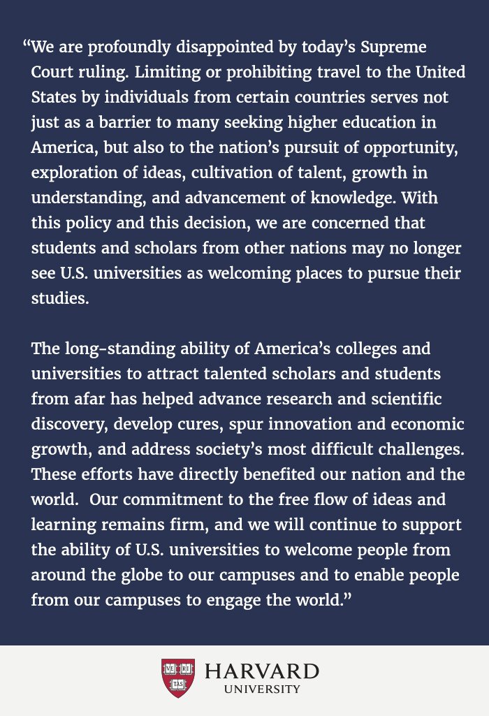Harvard's tweet photo. Our statement regarding the Supreme Court’s ruling to uphold the travel ban: https://t.co/XG3KawhA3N