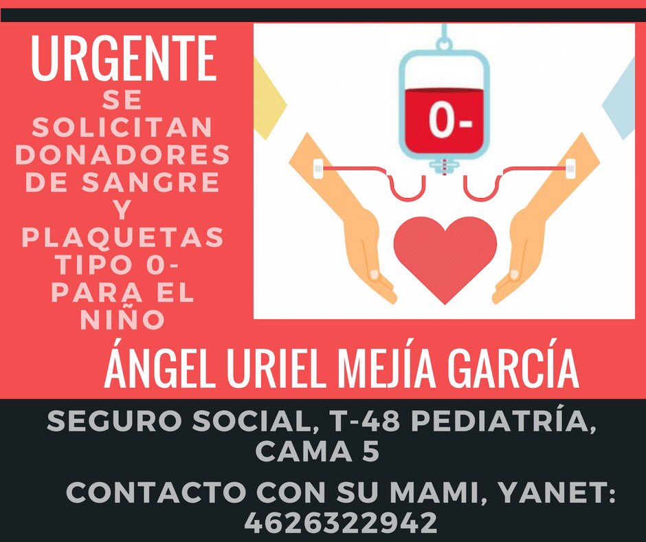 Amigos, les pido de la manera más atenta que nos ayuden a donar sangre O- para Ángelito. Recuerden que solo les quitará unos minutos de su día, pero salvarán una vida. Los datos están en la imagen 👇🏼 ¡Seamos Solidarios!