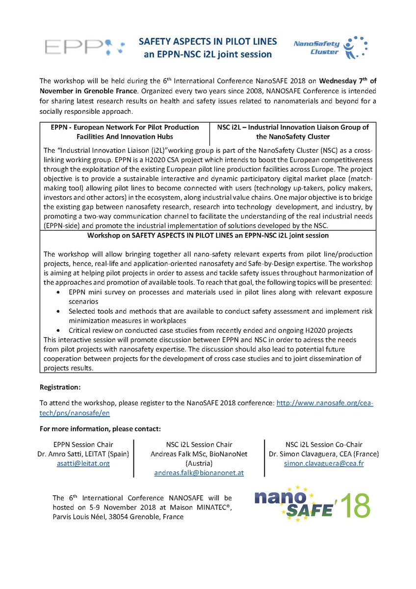 NanoSafe2018's tweet image. Special workshop on Safety Aspects in Pilot Lines at @NanoSafe2018 
A joint session between EPPN, the H2020 European pilots network and @EUNanoSafety 
#nanosafety #pilotprojects #risks #nanomaterials #SafebyDesign #open #innovation #testbeds