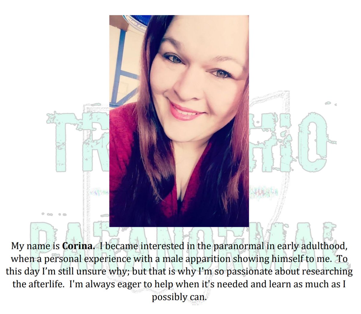 TOParanormal's tweet image. Meet Corina, Co-Founder &amp;amp; Investigator
