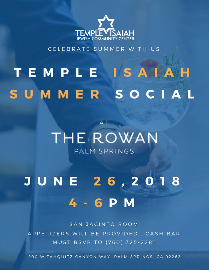 PS_TempleIsaiah's tweet photo. Join us today at the Rowan Palm Springs Hotel for @PS_TempleIsaiah 's first Summer Social of the season! Tuesday, June 26 from 4pm to 6pm. Appetizers will be provided. Cash Bar

#palmsprings #templeisaiahps #summer #summersocial #jewishcommunity https://t.co/jwyYG1ExEN