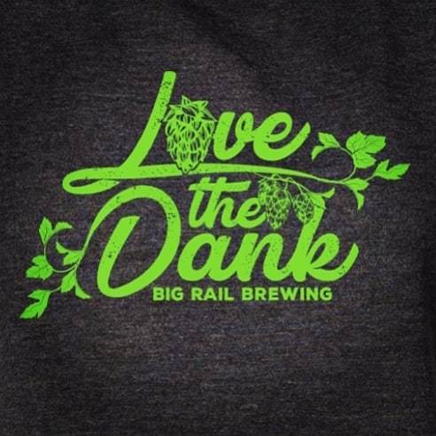 bigrailbrewing's tweet photo. #lovethedank #allthehops #dankhops #addmorehops #newshirt https://t.co/vlqeAowGo6 https://t.co/0I2qXmDGMJ