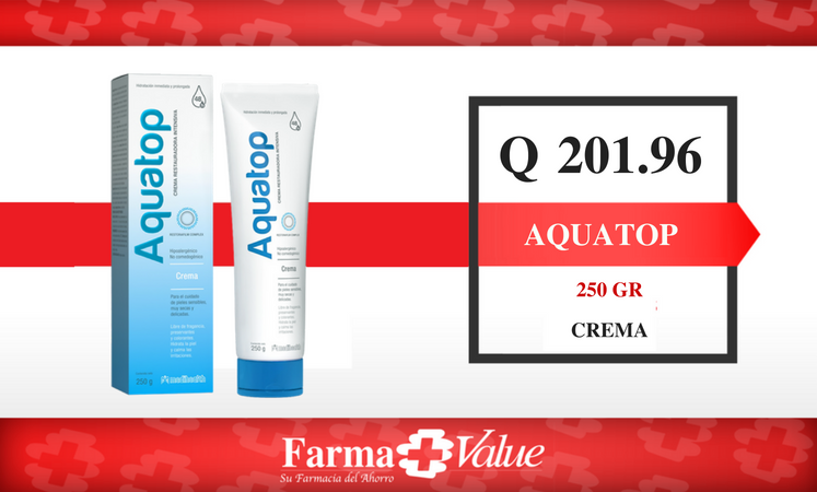 <a href="/FarmavalueG/">FarmaValue Guatemala</a> AQUATOP, CREMA, 250 GR A TAN SOLO Q 201.96

Aquatop Crema mejora la apariencia de la piel dándole mayor suavidad y tersura, y ofrece una recuperación progresiva del manto hidrolipídico 

Hidratación inmediata y prolongada