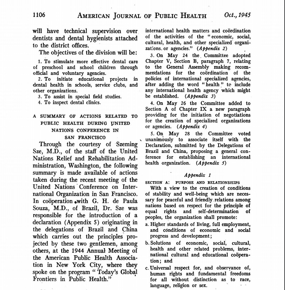 In drafting the  #UNCharter, states did not initially mention health at the 1945 San Francisco Conference, but the Brazilian (G.H. da Paula Souza) and Chinese (Szeming Sze) delegations developed a Declaration to propose an international health conference.