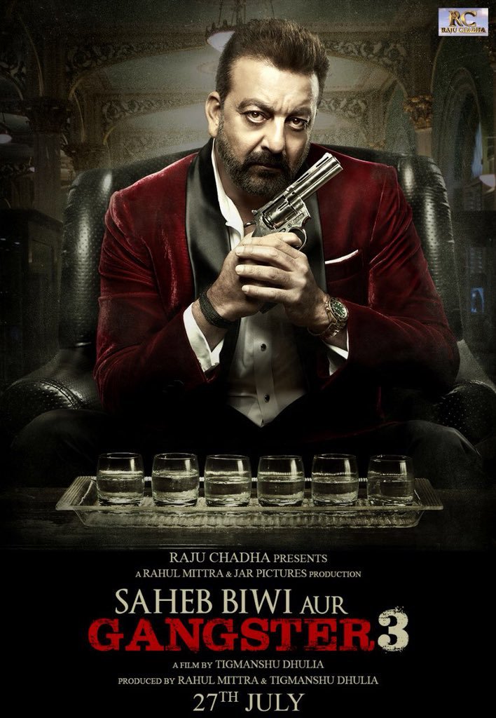 Saheb Biwi Aur Gangster 3 First Look Poster starring Sanjay Dutt, Jimmy Sheirgill, Chitrangda Singh, Mahie Gill