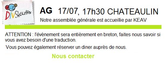 [assemblée générale] Nous tiendront notre AG à Chateaulin, le 17 juillet à 17h30. Nous sommes accueillis par KEAV ! L'ag sera en breton, mais un dispositif de traduc est prévu #brezhoneg #languebretonne