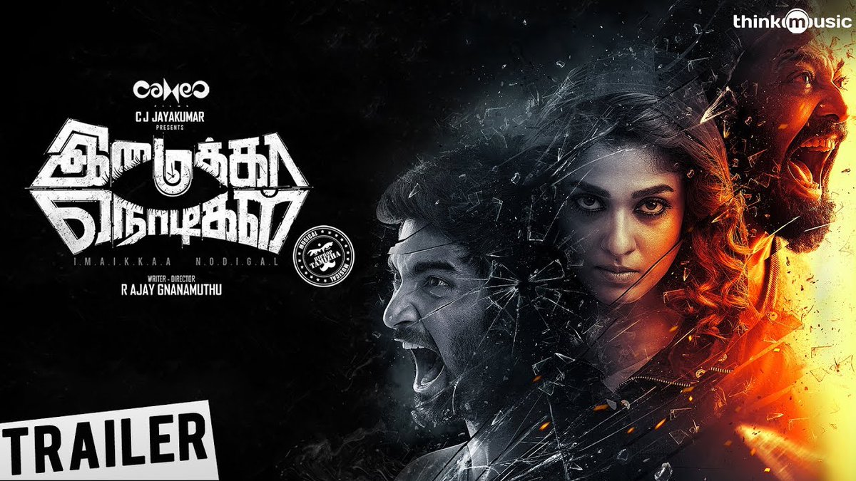KollyUpdates's tweet photo. Mindblowing &amp; Terrific #ImaikkaaNodigal Trailer.. #ImaikkaNodigalTrailer #INTrailer

👍👍 @Atharvaamurali @anuragkashyap72 @RaashiKhanna @AjayGnanamuthu @hiphoptamizha @rdrajasekar @theedittable @thinkmusicindia @VijaySethuOffl #Nayanthara 

https://t.co/7FmQ7TDn59 https://t.co/bXSrXiNjSe