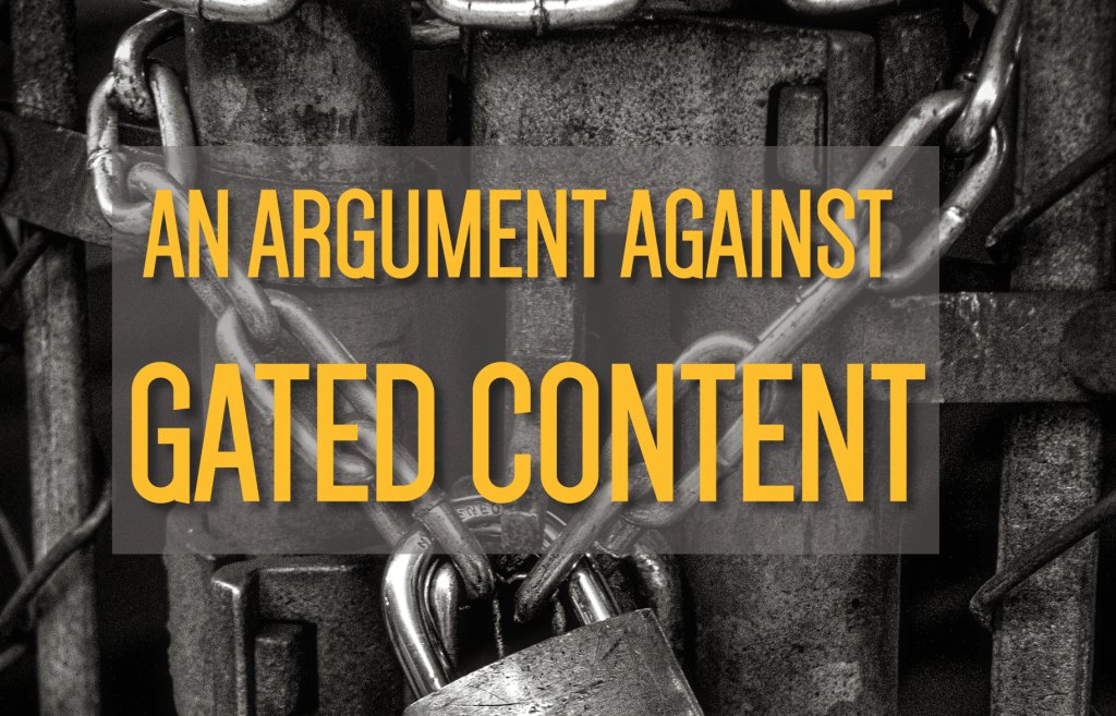 PRisUs's tweet image. Why gated content may be working against you: 

Updating the argument against gated content 
buff.ly/2MolHq5 @markwschaefer 
#gatedcontent #contentmarketing