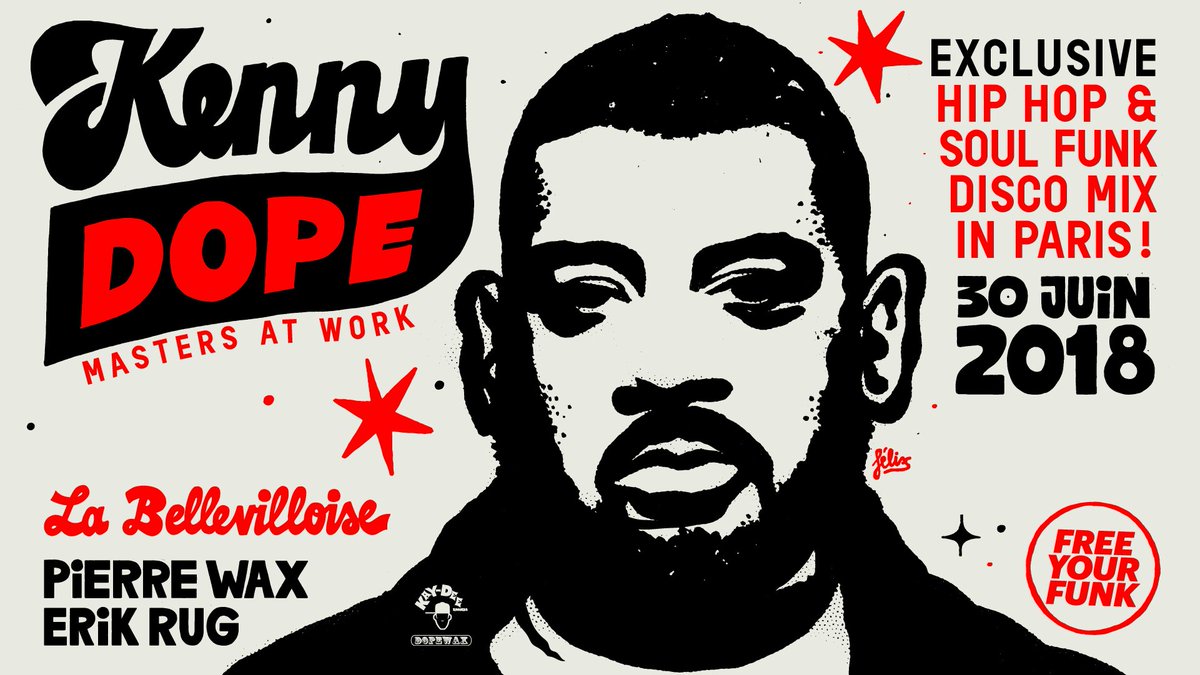 Ce Samedi 30 Juin, @labellevilloise, <a href="/FreeYourFunk/">Free Your Funk</a> invite <a href="/Kdope50/">Kenny Dope</a> (<a href="/MastersAtWorkk/">MastersAtWork</a>) pour un set special soul, funk, hip hop, disco avec <a href="/peewax/">-x</a> <a href="/erikrug/">erikrug</a> preventes: bit.ly/KennyDopeParis