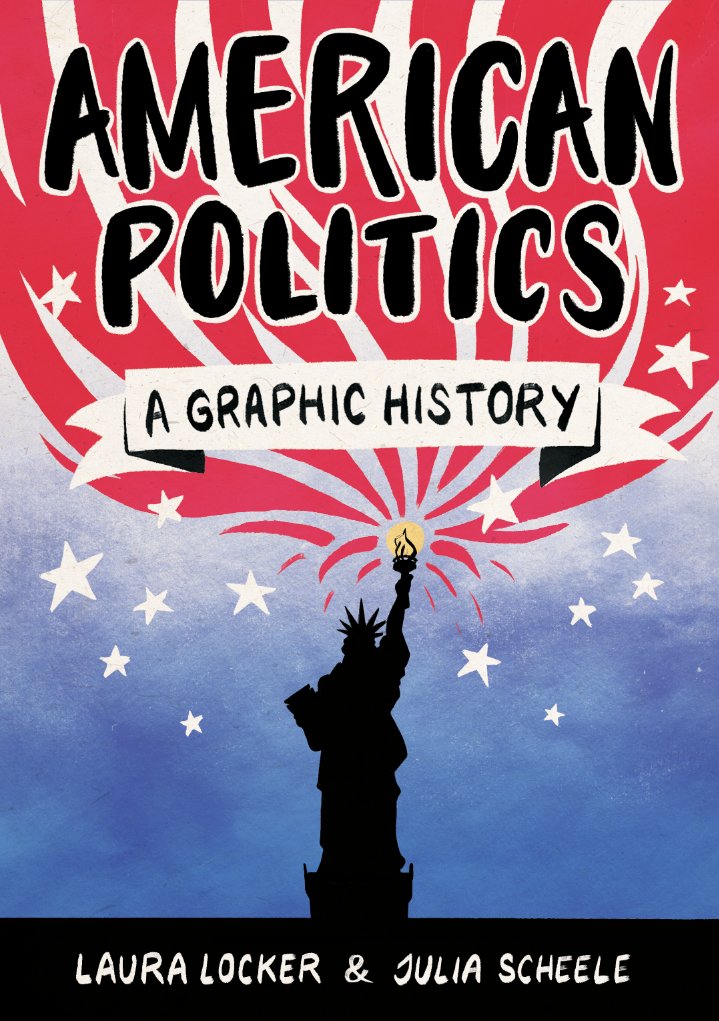 That's right. It's AMERICAN POLITICS: A Graphic History! By <a href="/LauraAnnLocker/">Laura Locker</a> &amp; @juliascheele 
Coming your way September. iconbooks.com/ib-title/ameri…