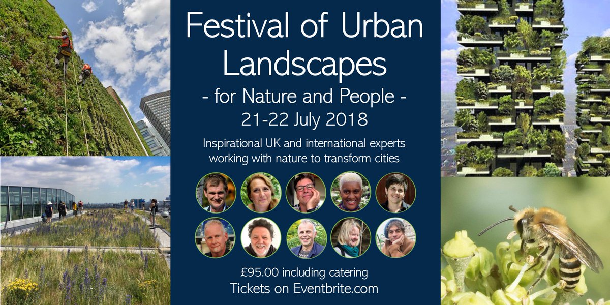 21 July #FESTIVALOFURBANLANDSCAPES for nature + people
Spend the weekend with amazing LAURA GATTI, DUSTY GEDGE, GARY GRANT, JOHN LITTLE, ARIT ANDERSON, WENDY ALLEN + more
#greeningcities #greenroofs #raingardens #landscape #design
£95 - £30 students/NGOs eventbrite.co.uk/e/festival-of-…
