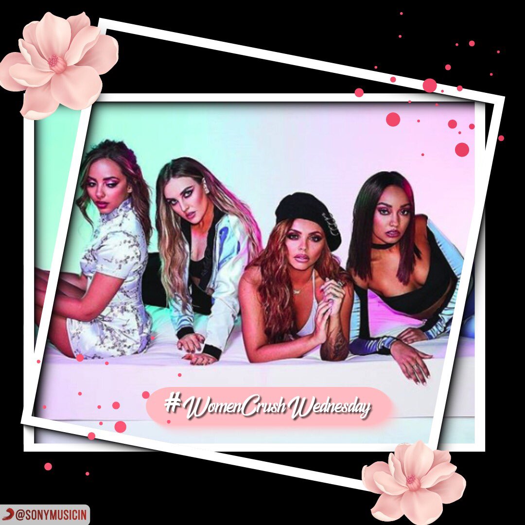SonyMusicIn's tweet photo. #wcw 👑 @littlemix #womencrushwednesday #littlemix #mixers #onlyyou https://t.co/95PNGwjA3J