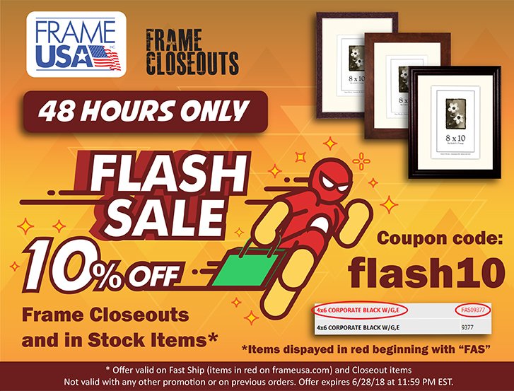 We're having a 48 hour flash sale! Now through Thursday 6/28 you can get 10% off already discounted frames on our closeout site here: framecloseouts.frameusa.com or 10% off items displayed in red on our main site! #discountcode #buyamerican #pictureframes