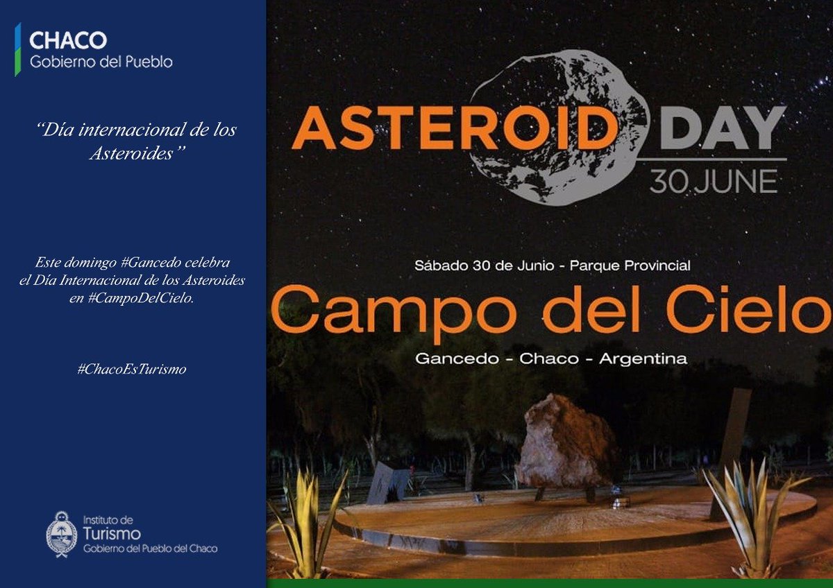#Gancedo
Este domingo #Gancedo celebra el Día Internacional de los Asteroides en #CampoDelCielo.
#ChacoEsTurismo