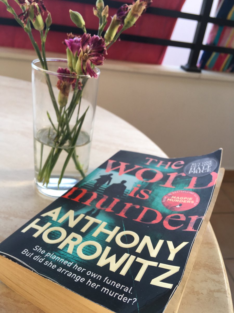 What a bloody brilliant holiday read! #TheWordIsMurder by @AnthonyHorowitz