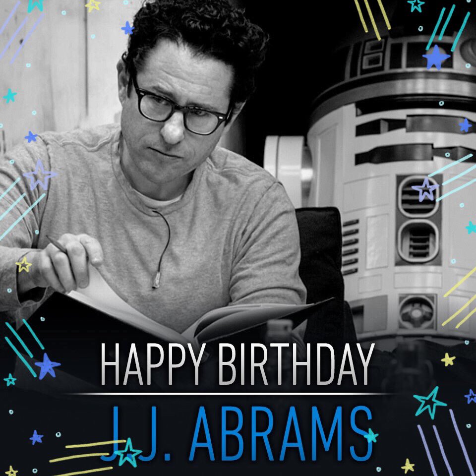Happy Birthday JJ Abrams 