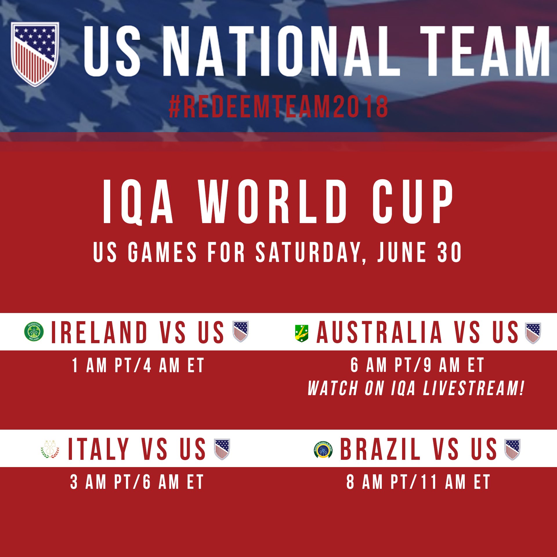 US Quadball on X: @alphabetocean @QuidditchWC2018 @abcnews Here's when  @USAQuidditch is playing on Saturday: Ireland vs. US: 1 am PT/4 am ET (10 am  local time) Italy vs US: 3 am PT/6
