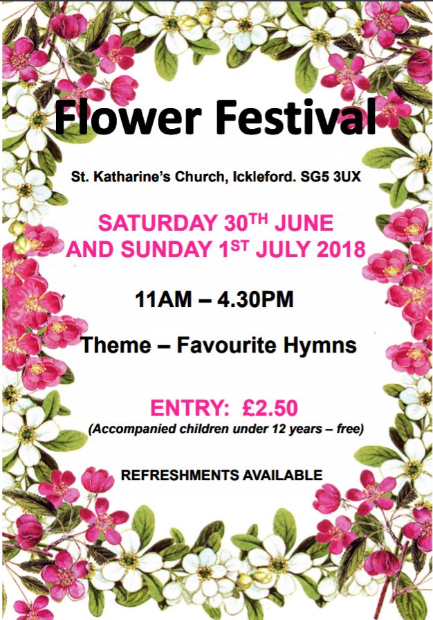 friendsofstkat's tweet image. Flower Festival this weekend at St Katharines Church in Ickleford. friendsofstkatharines.org/2018/06/27/flo…