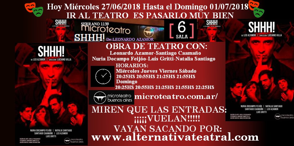❣️🎭<a href="/SantiagoCaamano/">Santiago Caamaño</a> #Teatro Hoy Miércoles 27/06/2018 hasta el Domingo 1/07/2018 Última Semana Para Ver La Obra "SHHH!" De #LeonardoAzamor con #LeonardoAzamor #SantiagoCaamaño #NuriaDocampoFeijóo #LuisGritti #NataliaSantiago
Vayan que Ir al #Teatro es Pasarlo Muy Bien🎭👏❣️